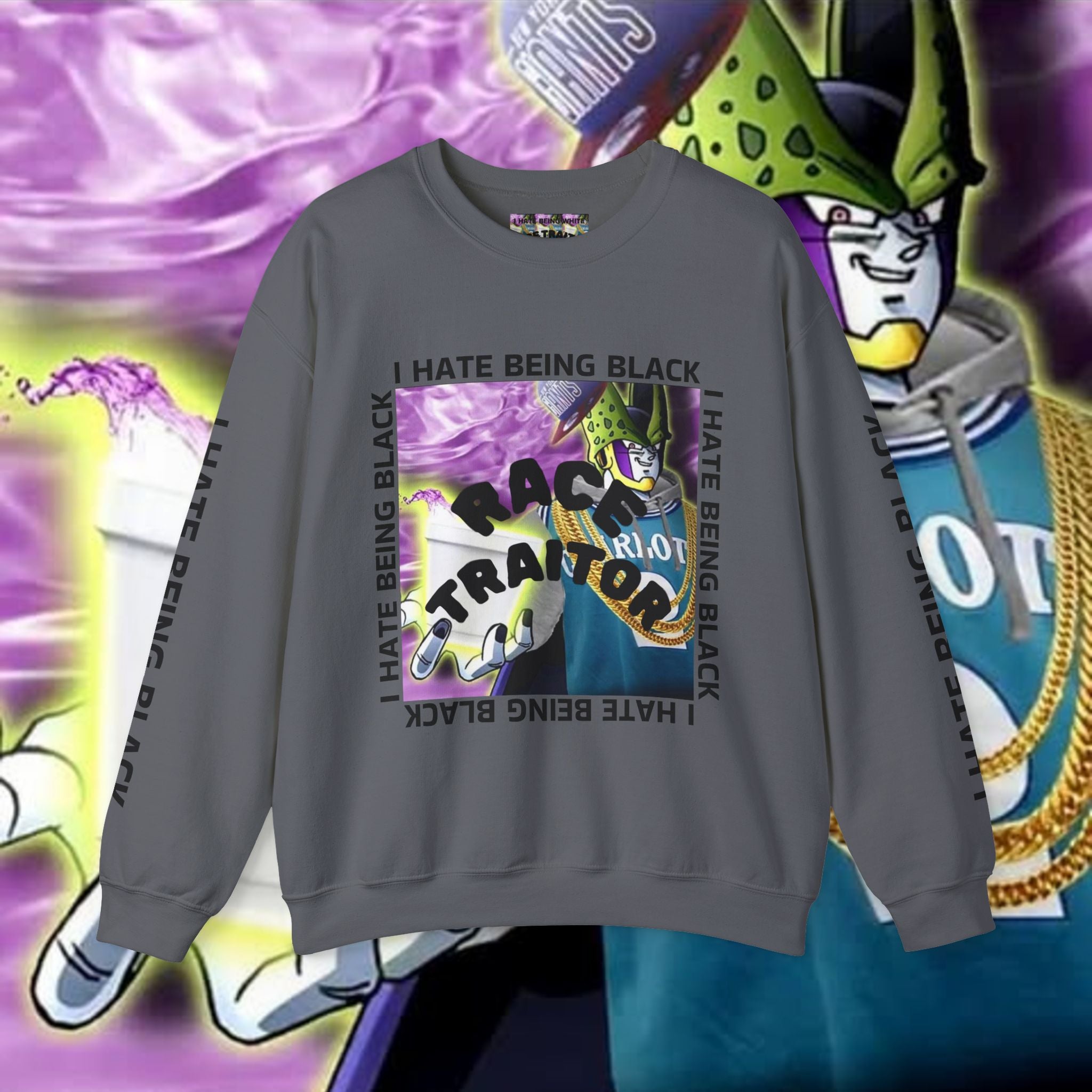 I HATE BEING BLACK - RACE TRAITOR Crewneck Sweatshirt Unisex