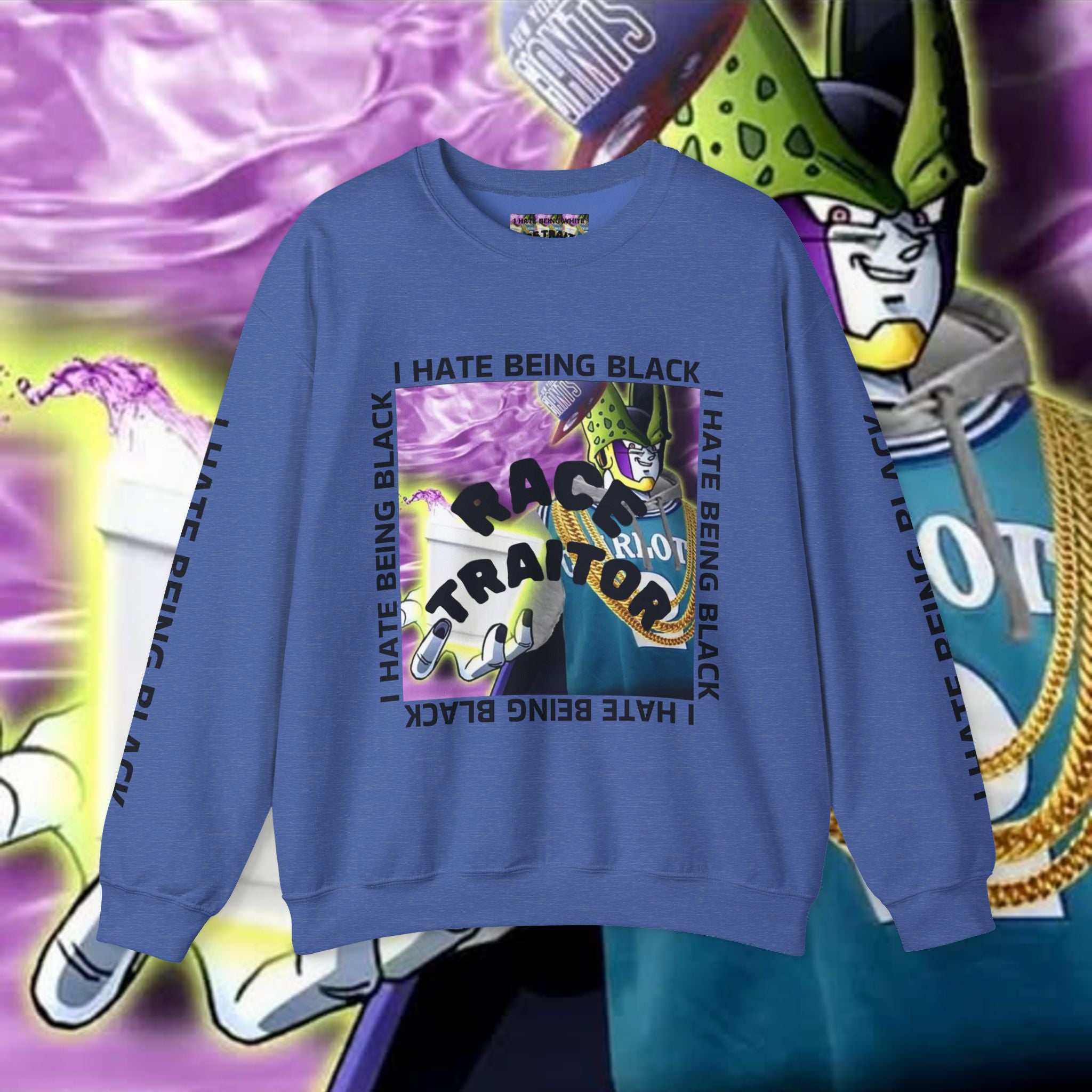 I HATE BEING BLACK - RACE TRAITOR Crewneck Sweatshirt Unisex